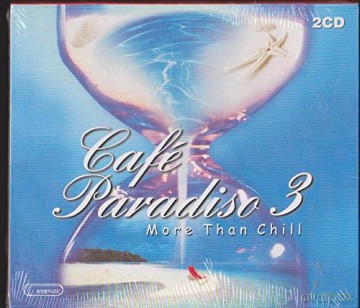 Cafe Paradiso 3 - More Than Chill [CD]
