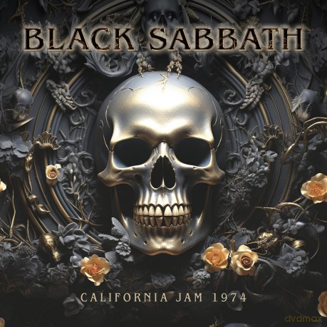 Black Sabbath: California Jam 1974 [CD]