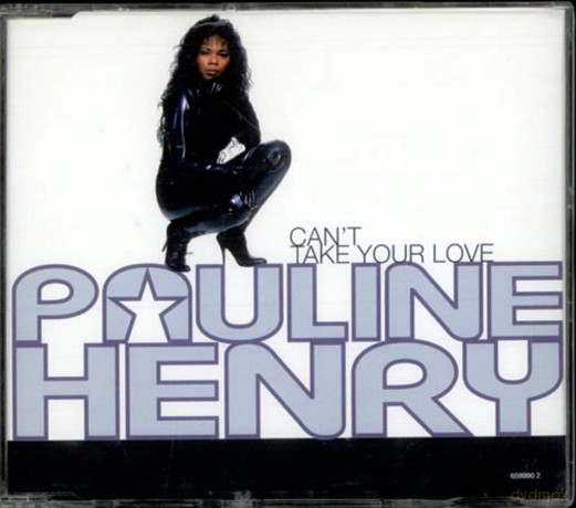 Cant Take Your Love - Pauline Henry CDS [CD]