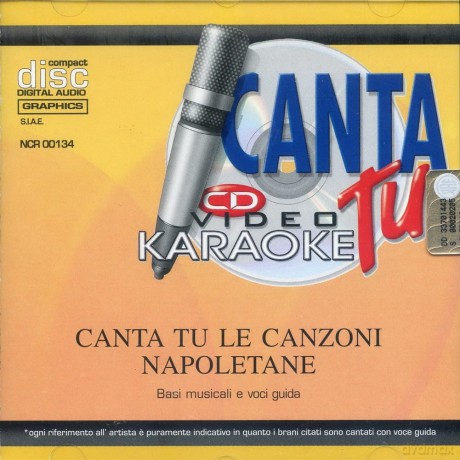 Canta Tu: Le Canzoni Napoletane - Basi Musicali E Voci Guida Videokaraoke [CD]