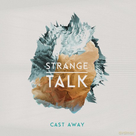 Strange Talk: Cast Away [CD]