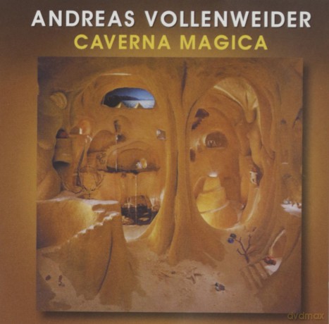 Andreas Vollenweider: Caverna Magica [CD]