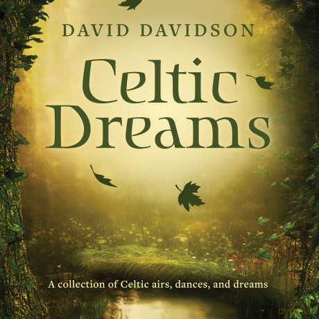 David Davidson: Celtic Dreams [CD]