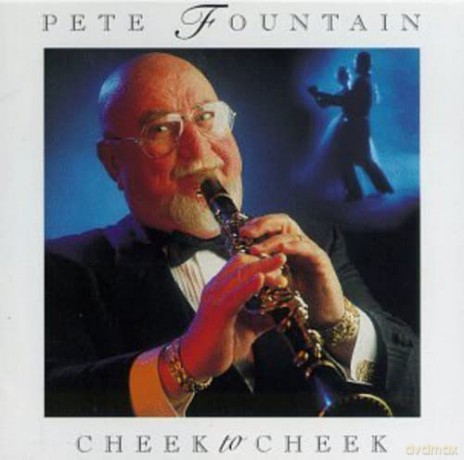 Pete Fountain: Cheek to Cheek [CD]