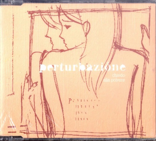 Perturbazione: Chiedo Alla Polvere [CD]
