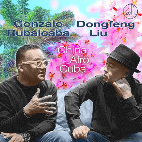 Gonzalo Rubalcaba: China Afro Cuba [CD]
