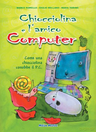 Ramello: Chiocciolina E L'Amico Computer [CD]