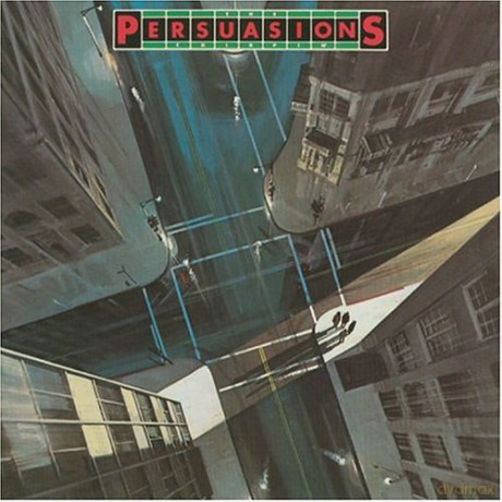 Persuasions: Chirpin' [CD]