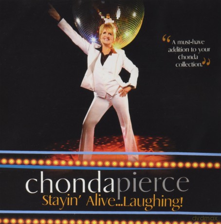CHONDA PIERCE-STAYING ALIVE LAUGHING [CD]