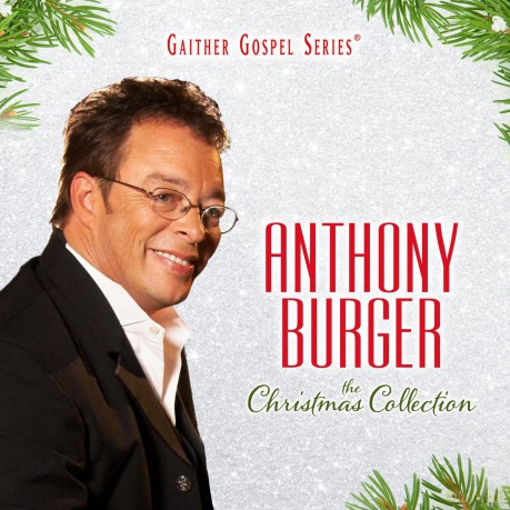 Anthony Burger: Christmas Collection [CD]