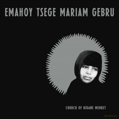 Emahoy Tsege Mariam: Church Of Kidane Mehret [CD]