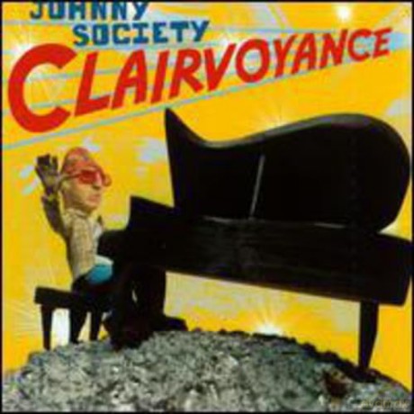 Johnny Society: Clairvoyance [CD]