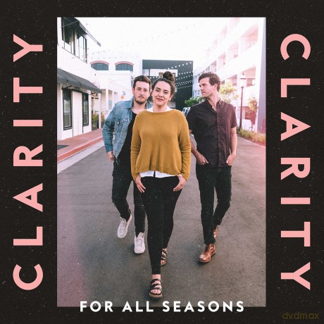 For All Seasons: Clarity [CD]