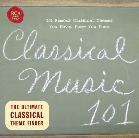 Classical Music 101 [CD]