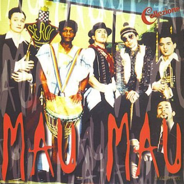 Mau Mau: Colezzione Mau Mau [CD]