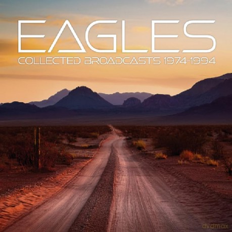 Eagles: Collected Broadcasts 1974-1994 [CD]