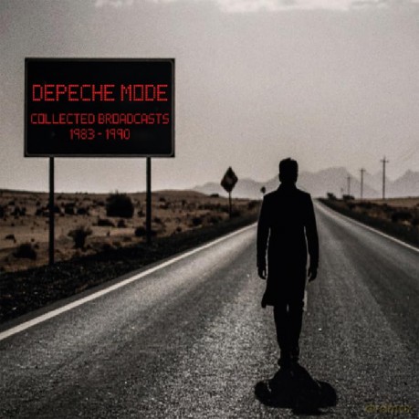 Depeche Mode: Collected Broadcasts 1983-1990 [CD]