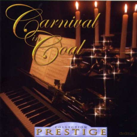 Carnival in Coal: Collection Prestige [CD]