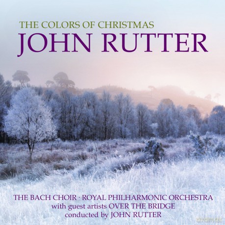 John Rutter: Colors of Christmas [CD]