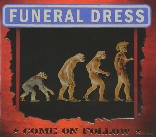 Funeral Dress: Come on Follow [CD]