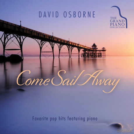 David Osborne: Come Sail Away [CD]