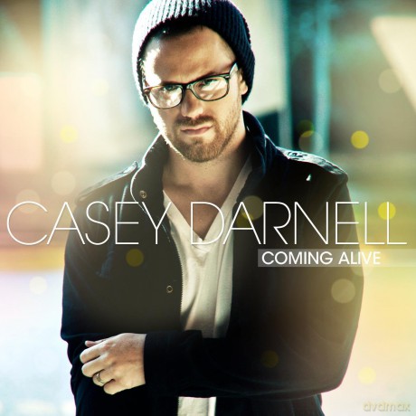 Casey Darnell: Coming Alive [CD]
