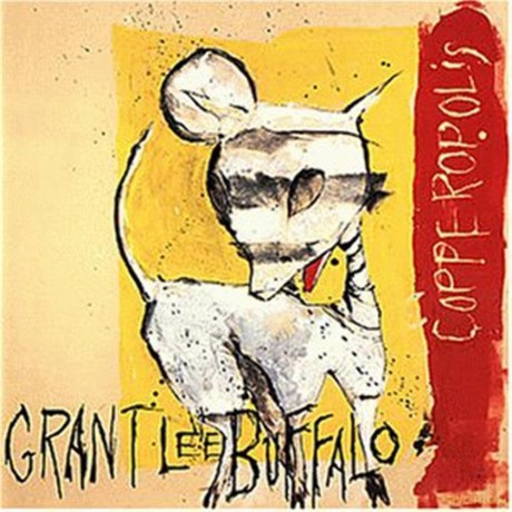 Grant Lee Buffalo: Copperopolis [CD]