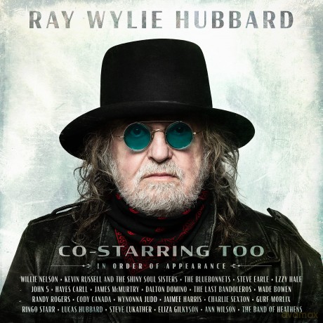 Ray Wylie Hubbard: Co-Starring Too [CD]