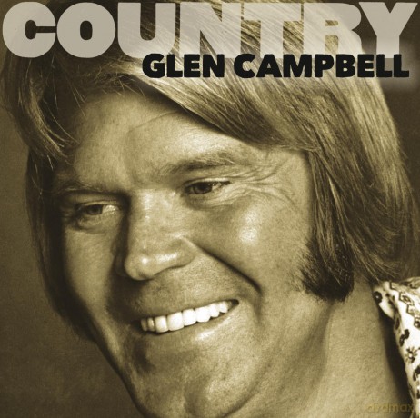 Glen Campbell: Country: Glen Campbell [CD]