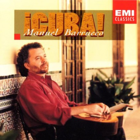 Manuel Barrueco: Cuba [CD]