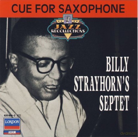 Billy Strayhorn: Cue for Saxaphone [CD]