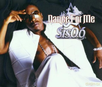 Sisqo: Dance For Me [CD]