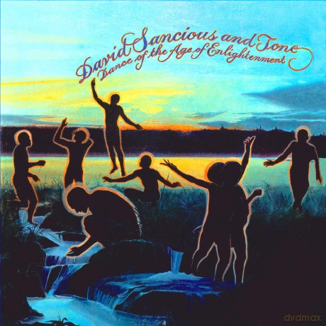 David Sancious: Dance Of The Age Of Enlightenment (1976 Remaster) [CD]