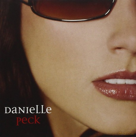 Danielle Peck: Danielle Peck [CD]