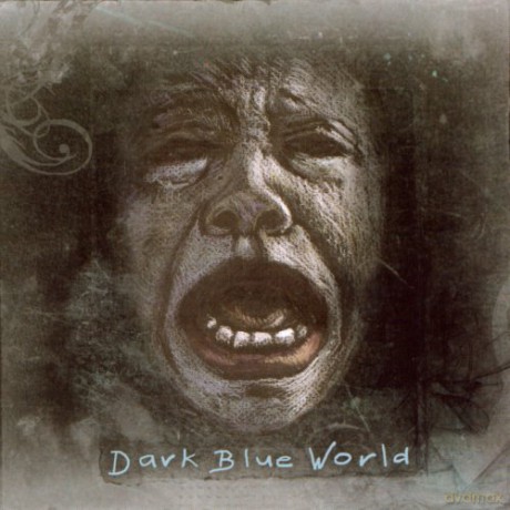 Dark Blue World: Dark Blue World [CD]