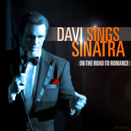 Robert Davi: Davi Sings Sinatra: On the Road to Romance [CD]