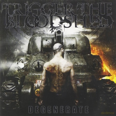 Trigger the Bloodshed: Degenerate [CD]