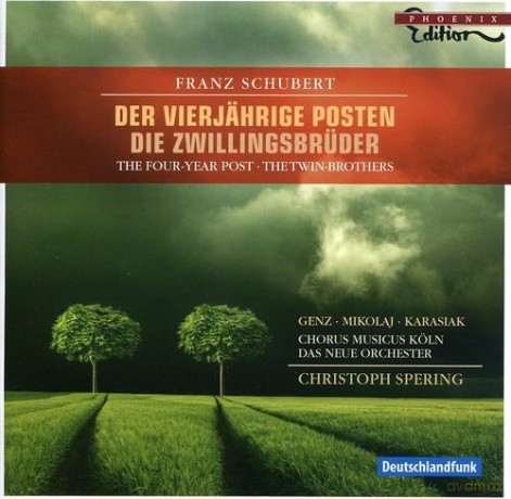 F. Schubert: Der Vierjahrige Posten Die Zwillingsbruder [CD]