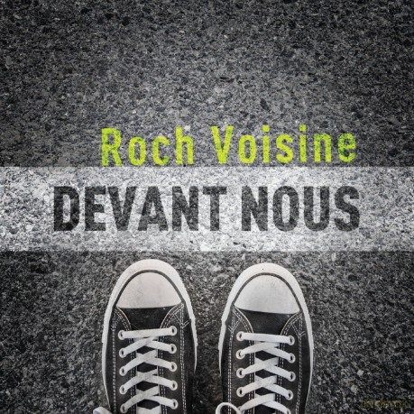 Roch Voisine: Devant Nous [CD]