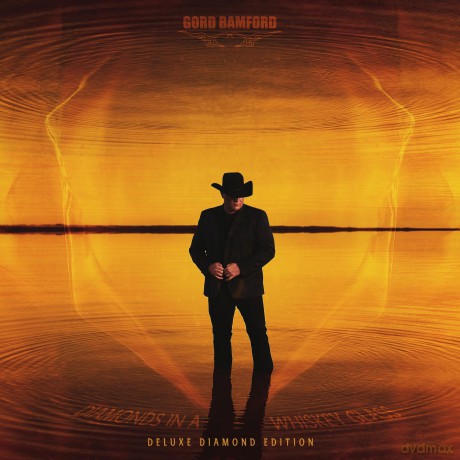 Gord Bamford: Diamonds In A Whiskey Glass [CD]