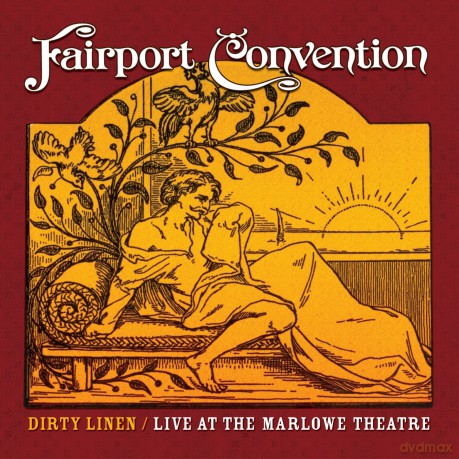Fairport Convention: Dirty Linen: Live at the Marlowe Theatre [CD]