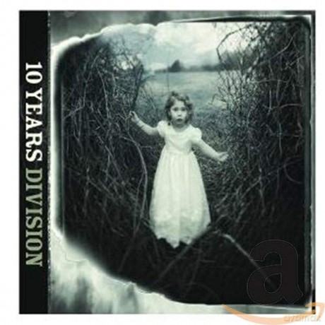 10 Years: Division [CD]