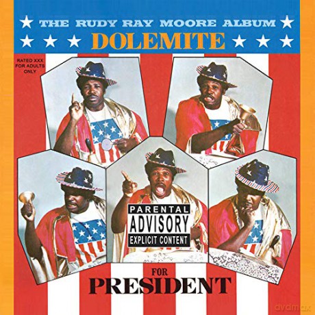 Rudy Ray Moore: Dolemite for President [CD]