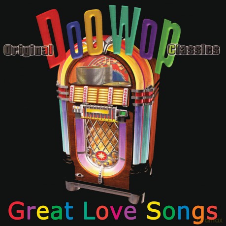 Doo Wop-Great Love Songs [CD]