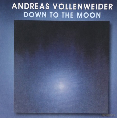 Andreas Vollenweider: Down to the Moon [CD]