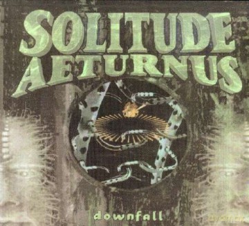 Solitude Aeturnus: Downfall [CD]
