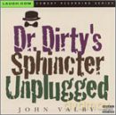 John Valby: Dr. Dirty's Sphincter Unplugged [CD]