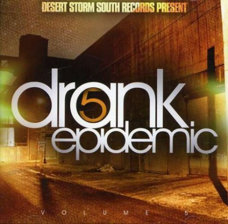 Drank Epidemic 5 [CD]
