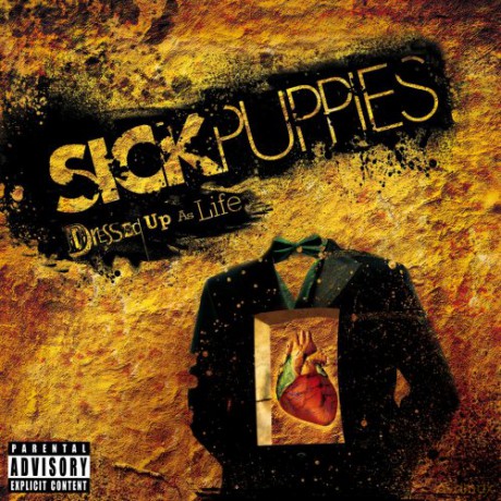 Sick Puppies: Dressed Up as Life [CD]