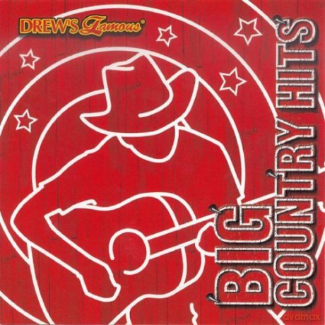 Drew's Famous Big Country Hits [CD]